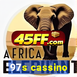 97s cassino